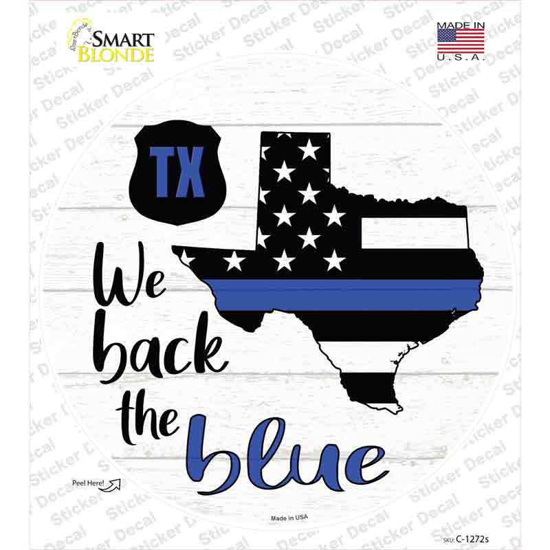 C-1272s-M Texas Back the Blue Novelty Circle Sticker Decal - Medium