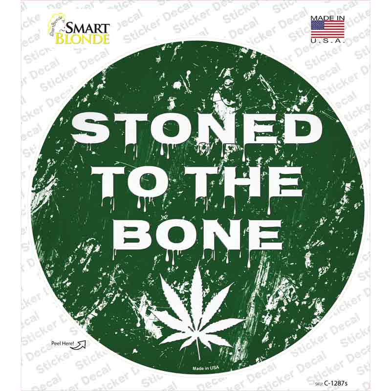 C-1287s-M Stoned to the Bone Novelty Circle Sticker Decal - Medium