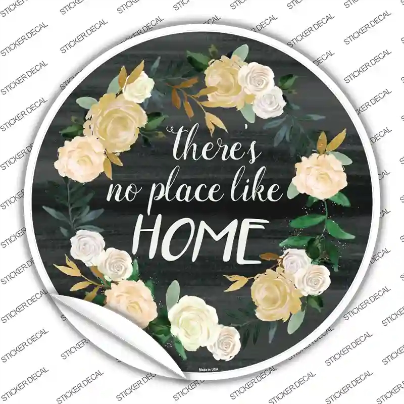 C-879s-L No Place Like Home Novelty Circle Sticker Decal - Large
