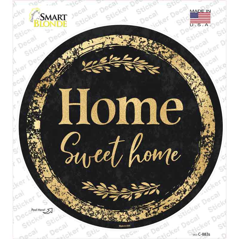 C-883s-M Home Sweet Home Novelty Circle Sticker Decal - Medium
