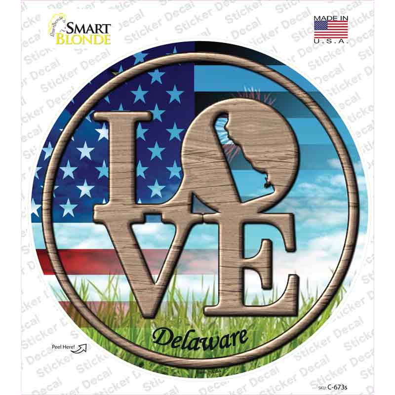 C-673s-M Love Delaware Novelty Circle Sticker Decal - Medium