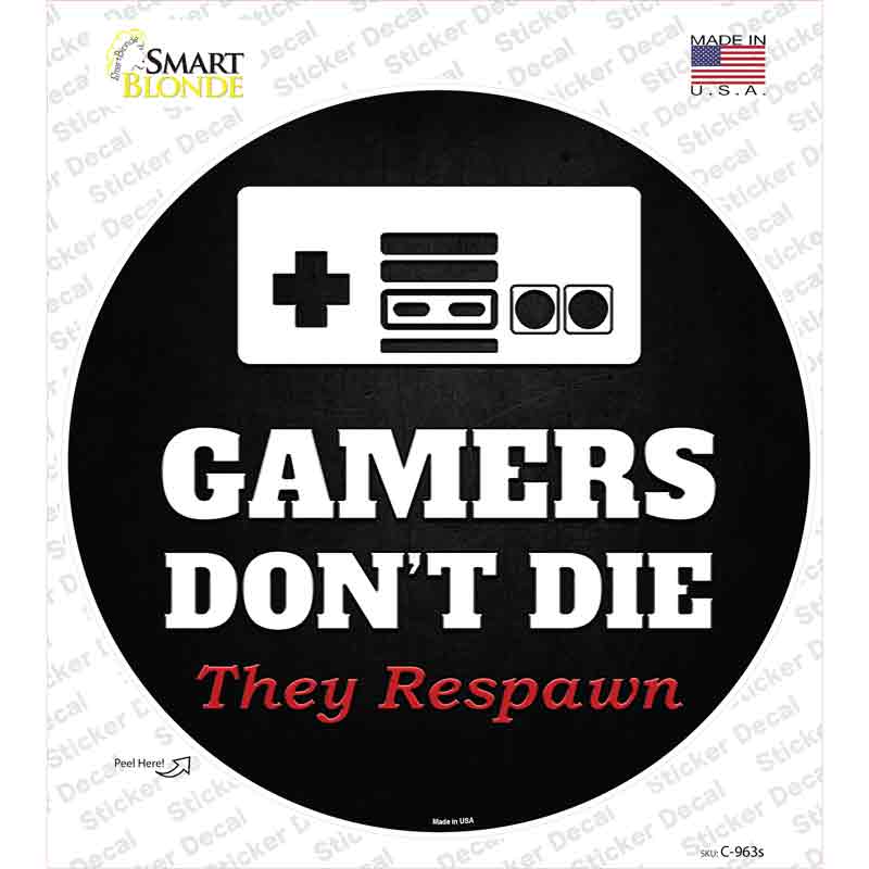 C-963s-M NES Gamers Do Not Die Novelty Circle Sticker Decal - Medium