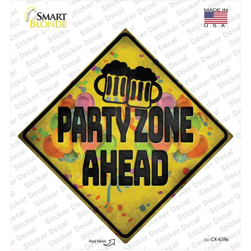 CX-639s-M Party Zone Ahead Novelty Diamond Sticker Decal - Medium