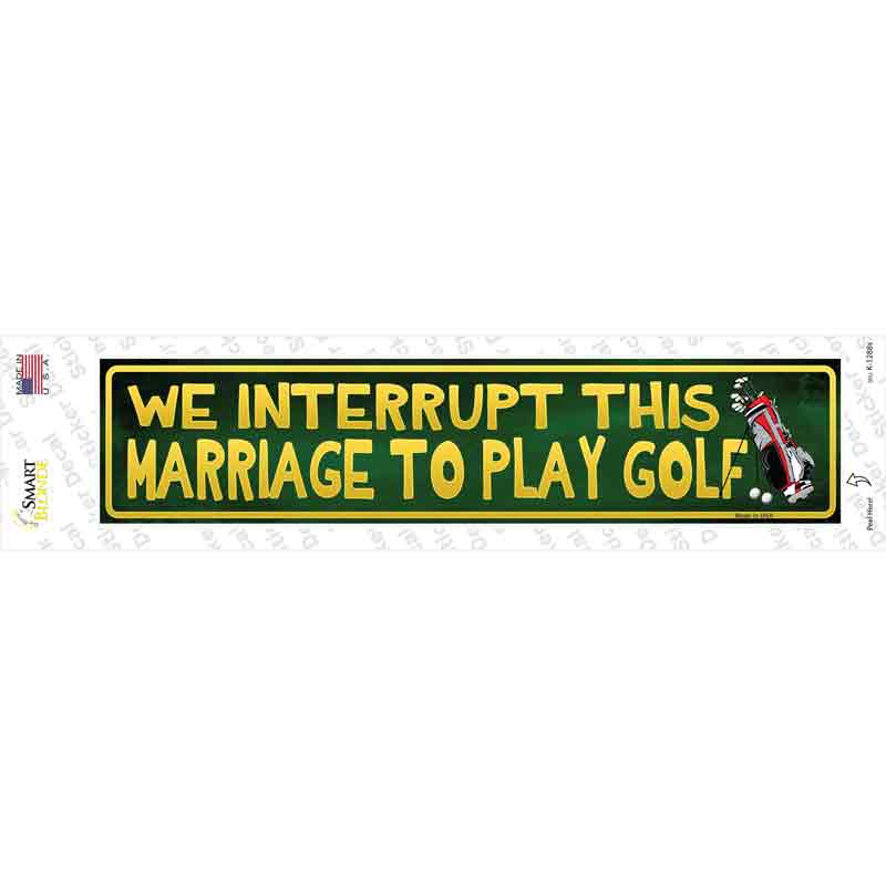 K-1288s-M We Interrupt This Marriage Novelty Narrow Sticker Decal - Medium