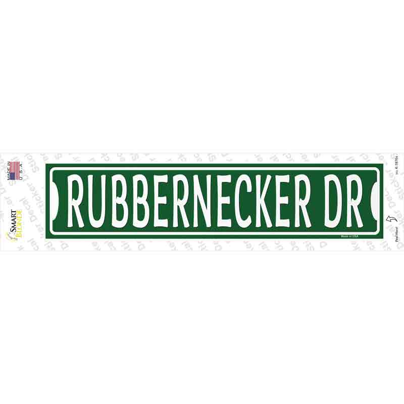 K-1876s-M Rubbernecker Dr Novelty Narrow Sticker Decal - Medium