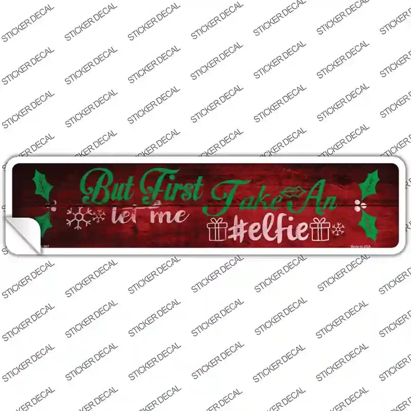 K-907s-S Take An Elfie Novelty Narrow Sticker Decal - Small