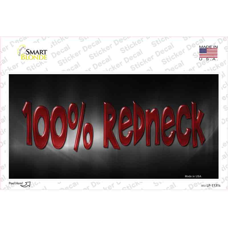LP-1131s-M 100 Percent Redneck Novelty Sticker Decal - Medium