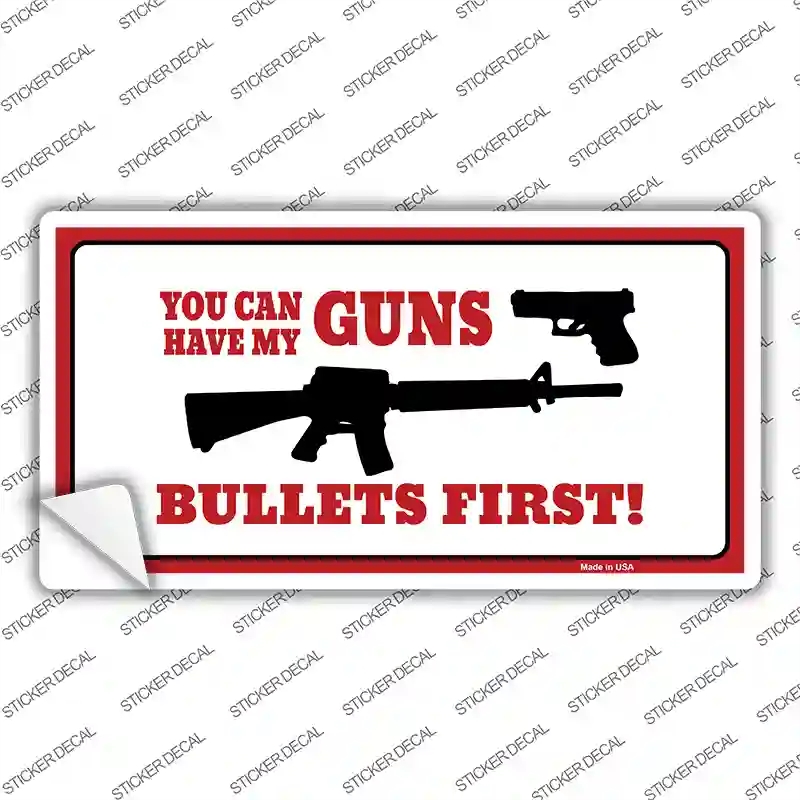 LP-11907s-XL Bullets First Novelty Sticker Decal - Extra Large