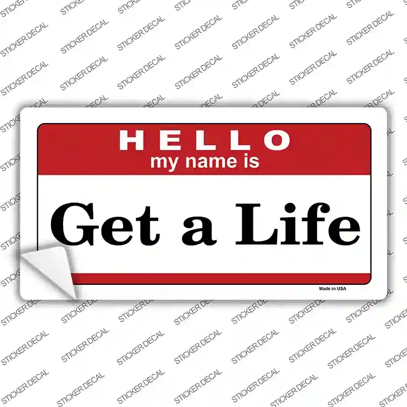 LP-5182s-S Get A Life Novelty Sticker Decal - Small