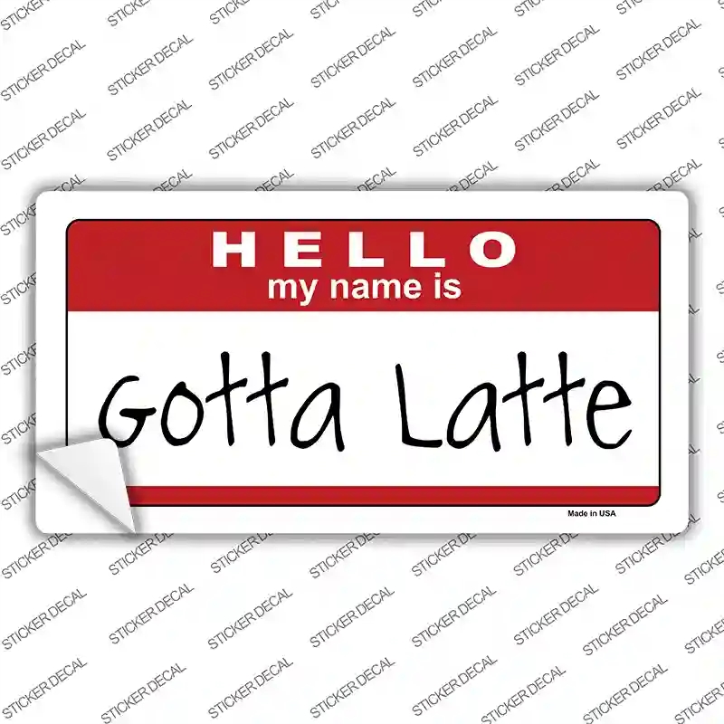 LP-5185s-S Gotta Latte Novelty Sticker Decal - Small