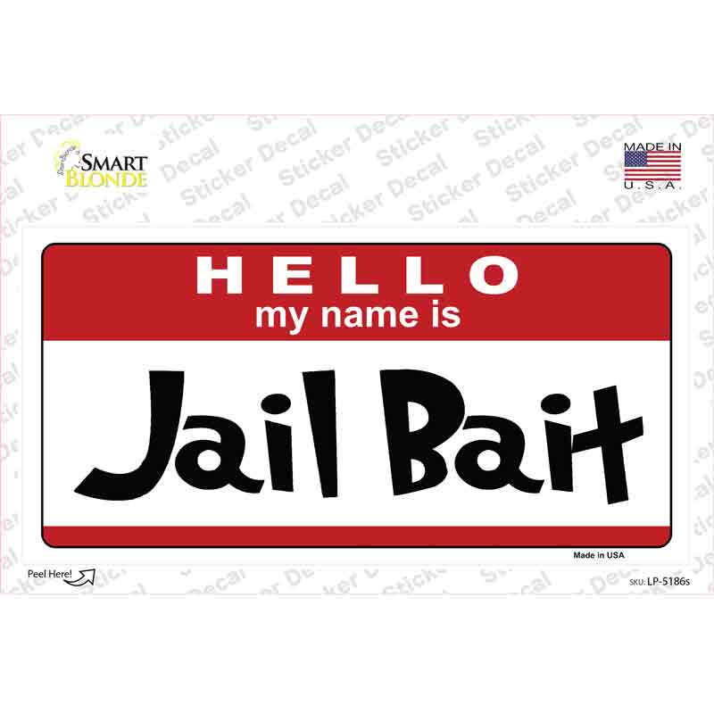 LP-5186s-M Jail Bait Novelty Sticker Decal - Medium