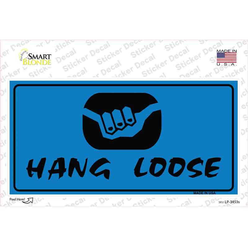 LP-3453s-M Hang Loose Novelty Sticker Decal - Medium