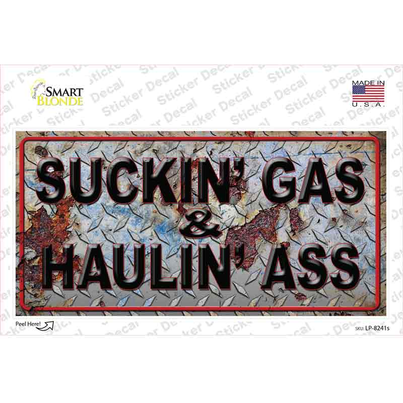 LP-8241s-M Sucking Gas Hauling Ass Vine Novelty Sticker Decal - Medium