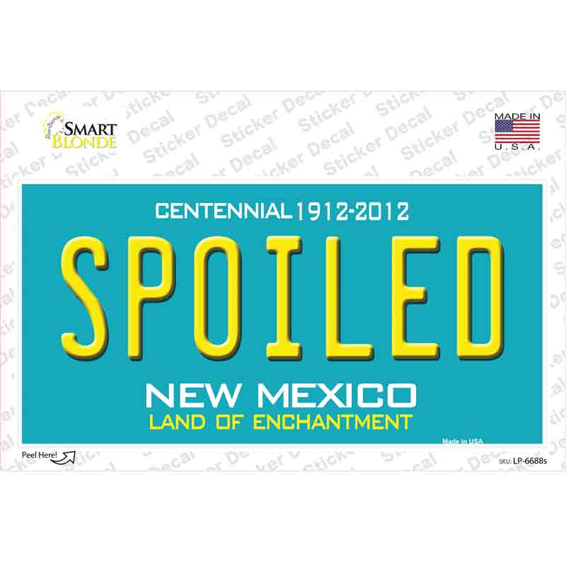 LP-6688s-M Spoiled   Mexico Novelty Sticker Decal - Medium