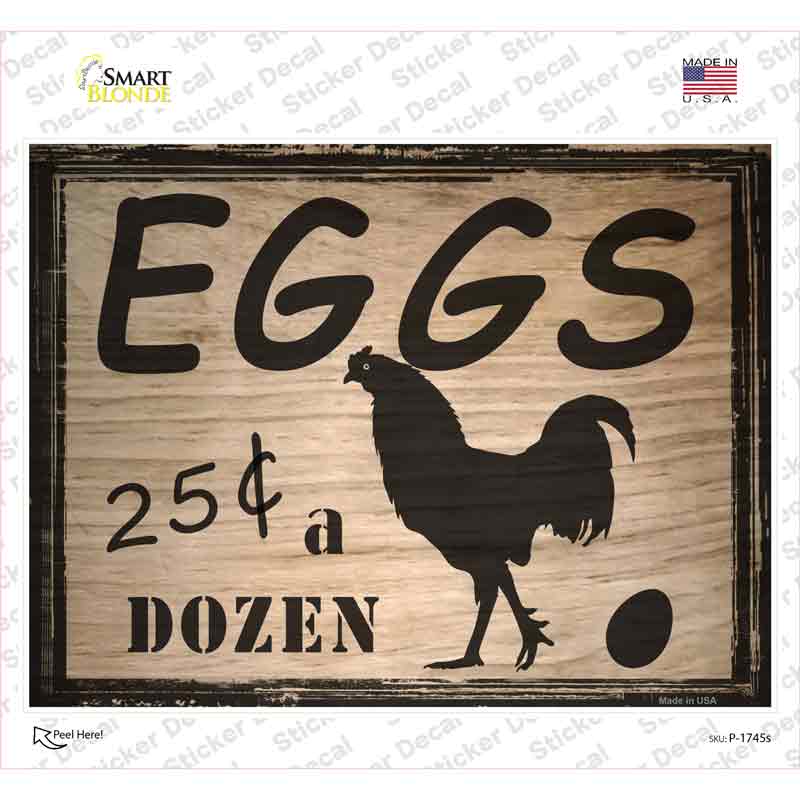 P-1745s-M Eggs 25 Cents A Dozen Novelty Rectangle Sticker Decal - Medium