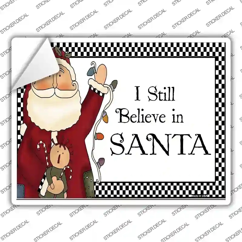 P-204s-S I Still Believe Novelty Rectangle Sticker Decal - Small