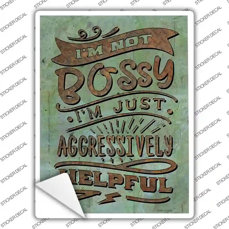 P-3690s-S Aggressively Helpful Novelty Rectangle Sticker Decal - Small