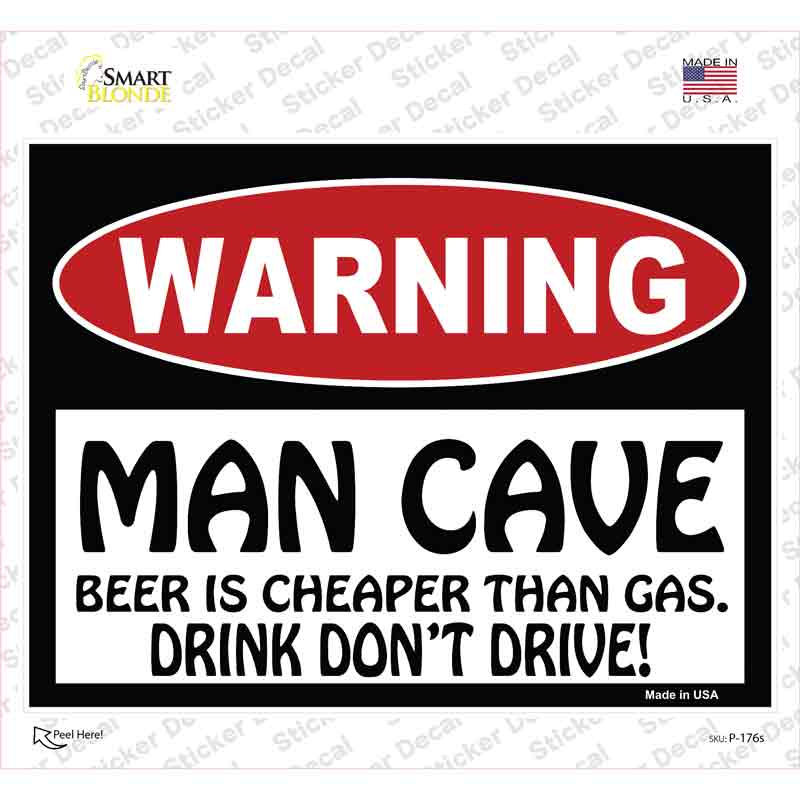 P-176s-M Man Cave Beer Cheaper Than Gas Novelty Rectangle Sticker Decal - Medium