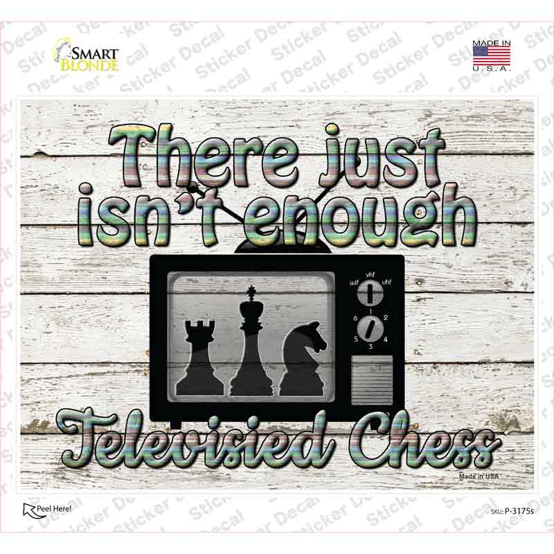 P-3175s-M There Just is Not Enough Novelty Rectangle Sticker Decal - Medium