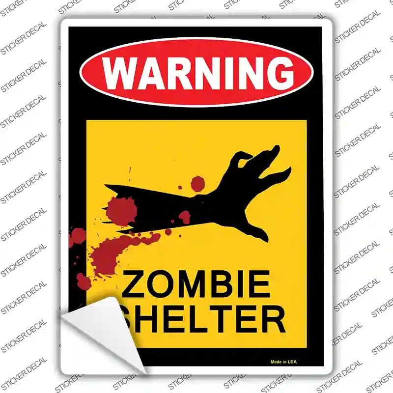 P-1016s-L Zombie Shelter Novelty Rectangle Sticker Decal - Large