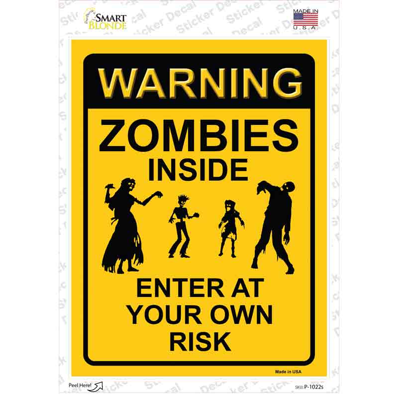 P-1022s-M Zombies Inside Yellow Novelty Rectangle Sticker Decal - Medium