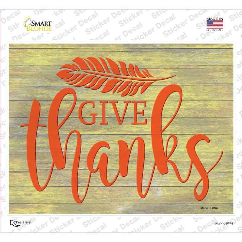 P-3944s-M Give Thanks Novelty Rectangle Sticker Decal - Medium