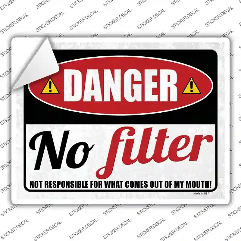 P-4137s-XL Danger No Filter Novelty Rectangular Sticker Decal - Extra Large