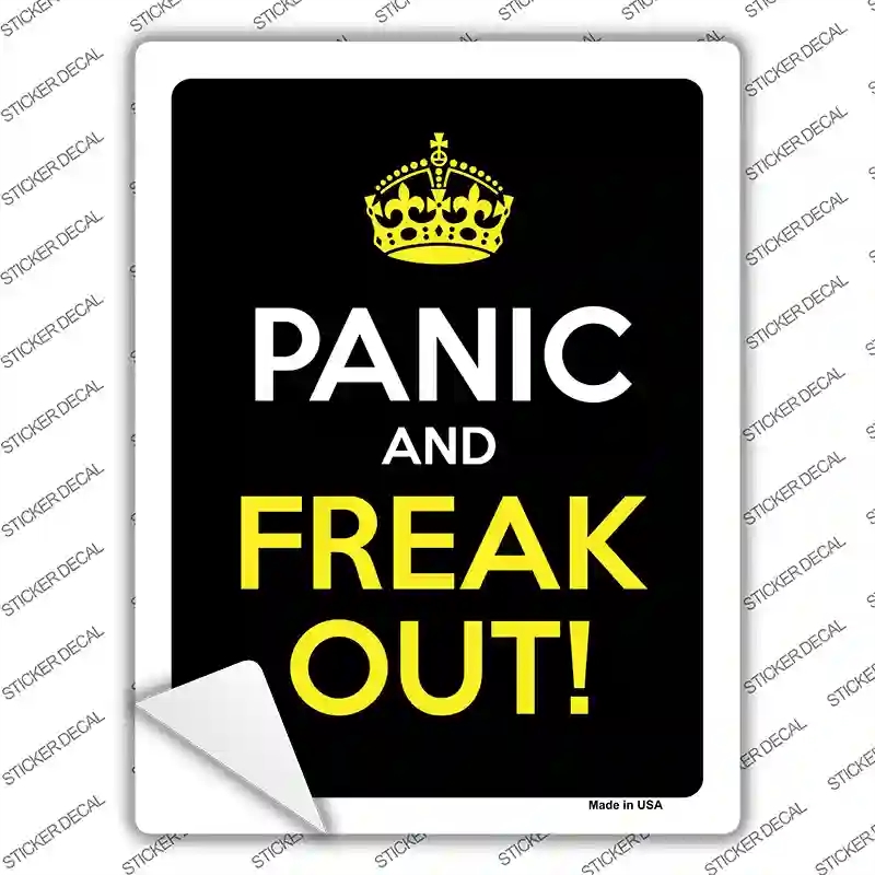P-623s-XL Panic & Freak Out Novelty Rectangle Sticker Decal - Extra Large