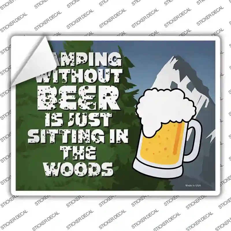 P-4029s-L Camping Without Beer Novelty Rectangle Sticker Decal - Large
