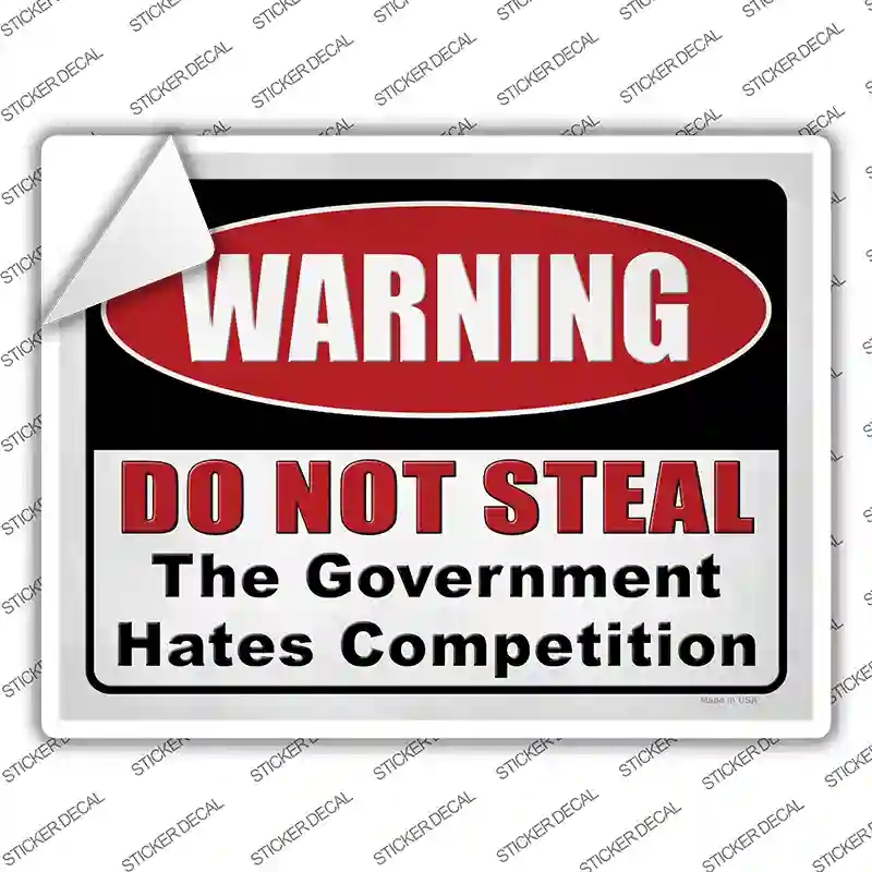 P-4038s-S Warning Do Not Steal Novelty Rectangle Sticker Decal - Small