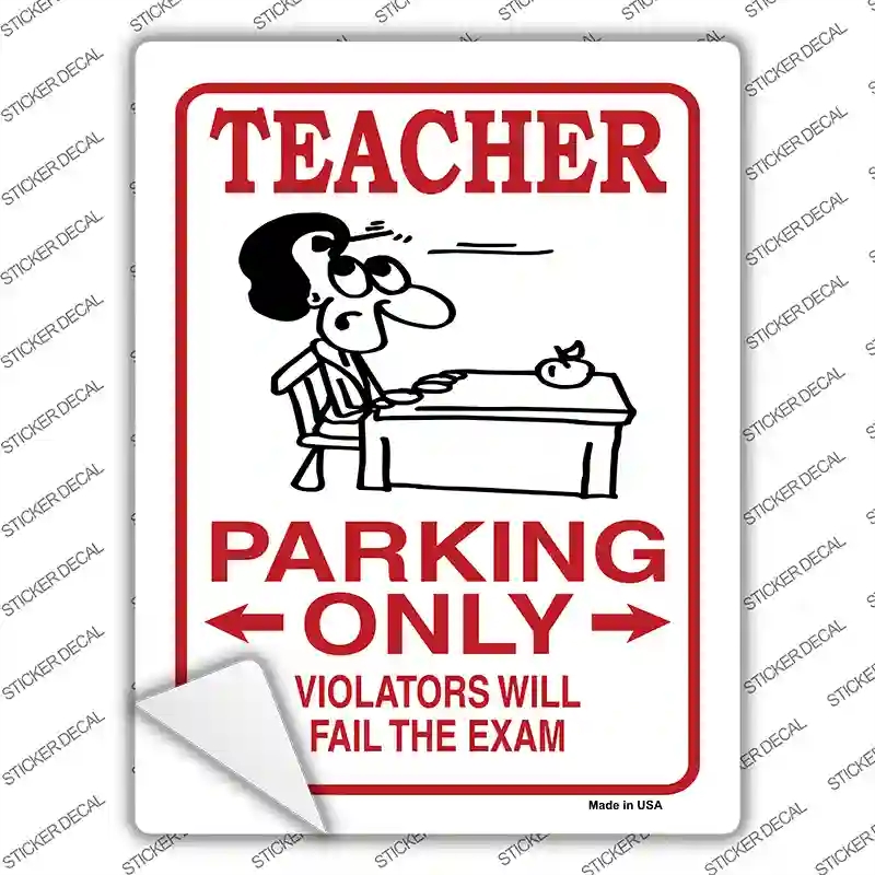 P-724s-XL Teacher Parking Novelty Rectangle Sticker Decal - Extra Large