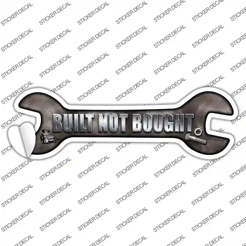 W-068s-S Built Not Bought Novelty Wrench Sticker Decal - Small