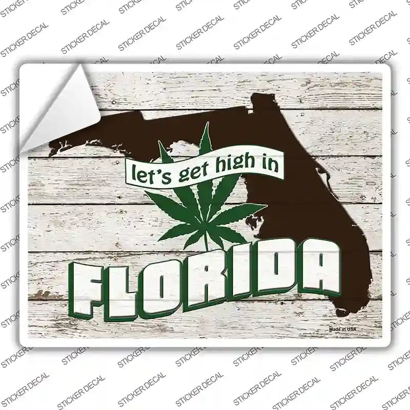 P-3206s-S Get High in Florida Novelty Rectangle Sticker Decal - Small