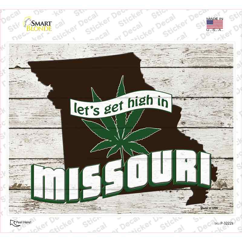 P-3222s-M Get High in Missouri Novelty Rectangle Sticker Decal - Medium