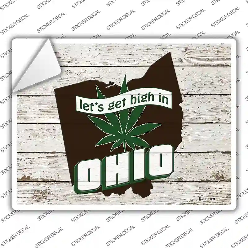 P-3232s-L Get High in Ohio Novelty Rectangle Sticker Decal - Large