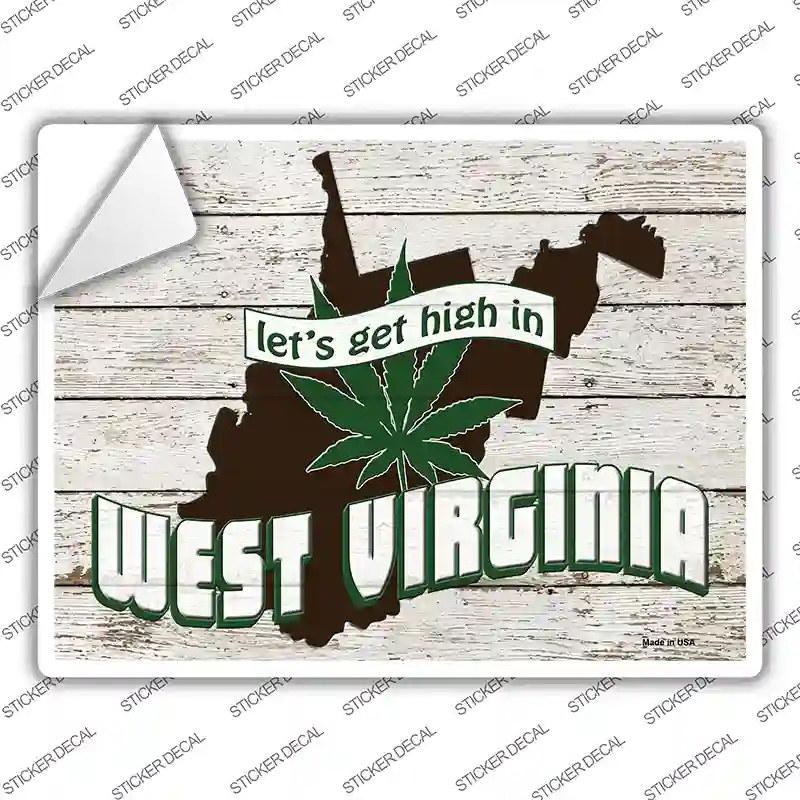 P-3245s-XL Get High in West Virginia Novelty Rectangle Sticker Decal - Extra Large