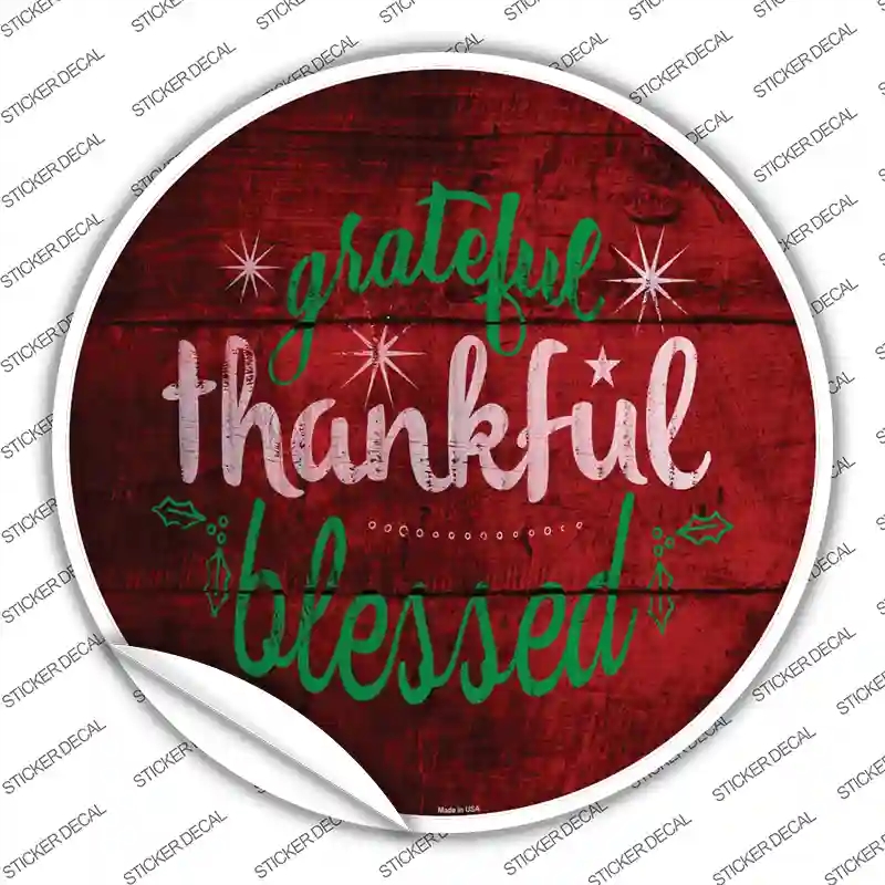 C-1004s-S Grateful & Blessed Novelty Circle Sticker Decal - Small