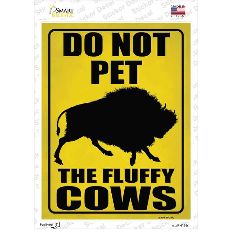P-4156s-M Do Not Pet Bison Novelty Rectangle Sticker Decal - Medium