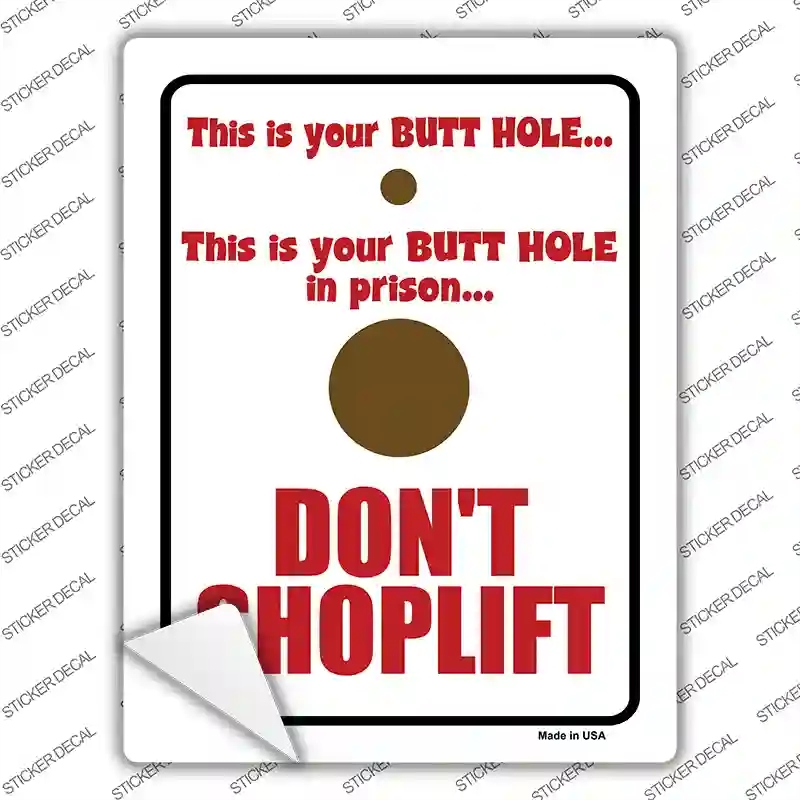 P-691s-S Do Not Shoplift Novelty Rectangle Sticker Decal - Small