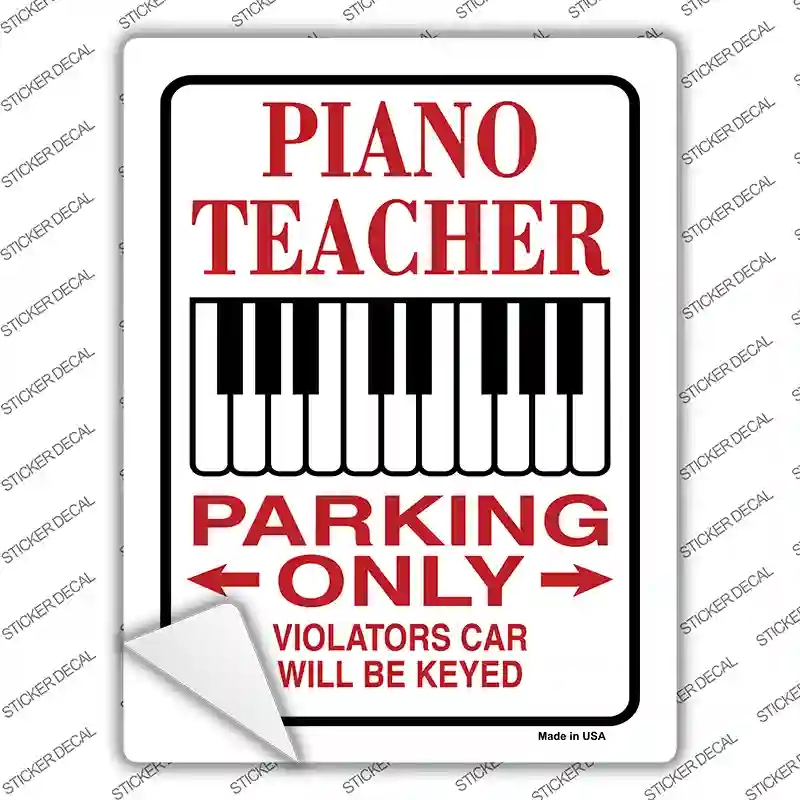 P-729s-S Piano Teacher Parking Novelty Rectangle Sticker Decal - Small
