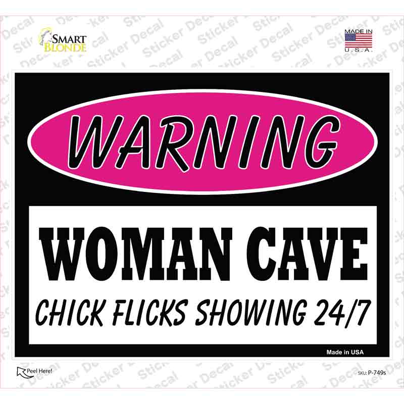 P-749s-M Woman Cave Chick Flicks Showing Novelty Rectangle Sticker Decal - Medium