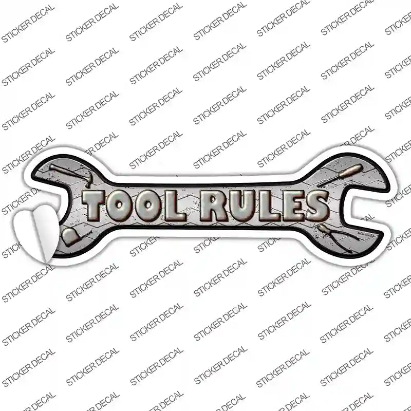 W-044s-XL Tool Rules Novelty Wrench Sticker Decal - Extra Large