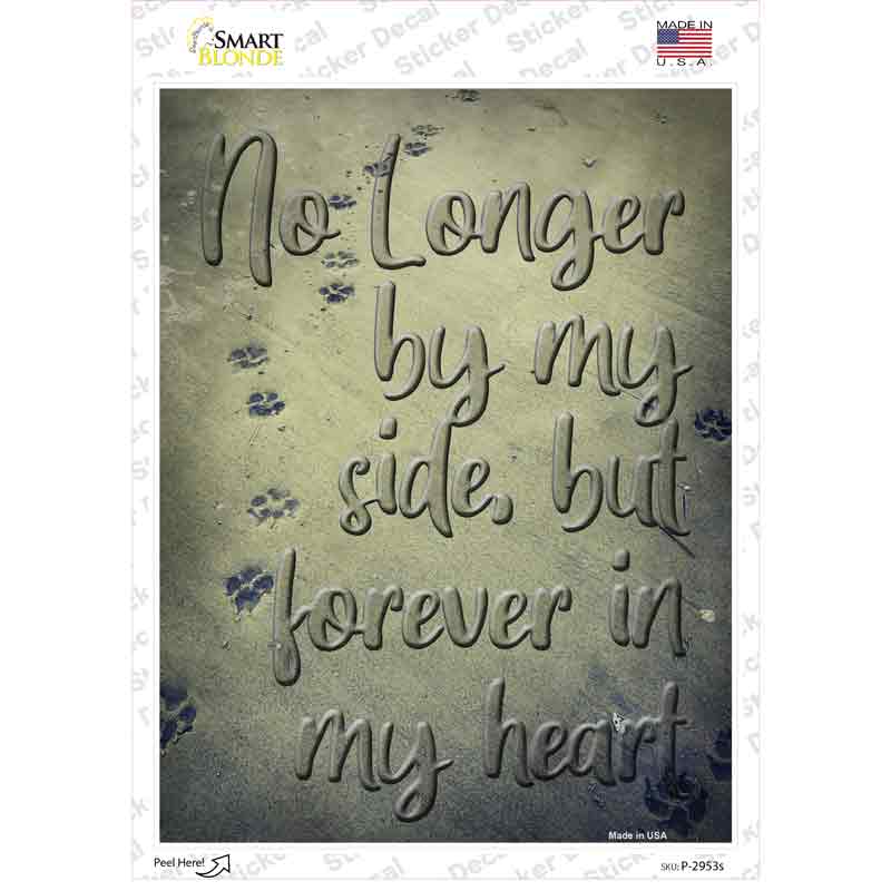 P-2953s-M Forever in My Heart Novelty Rectangle Sticker Decal - Medium