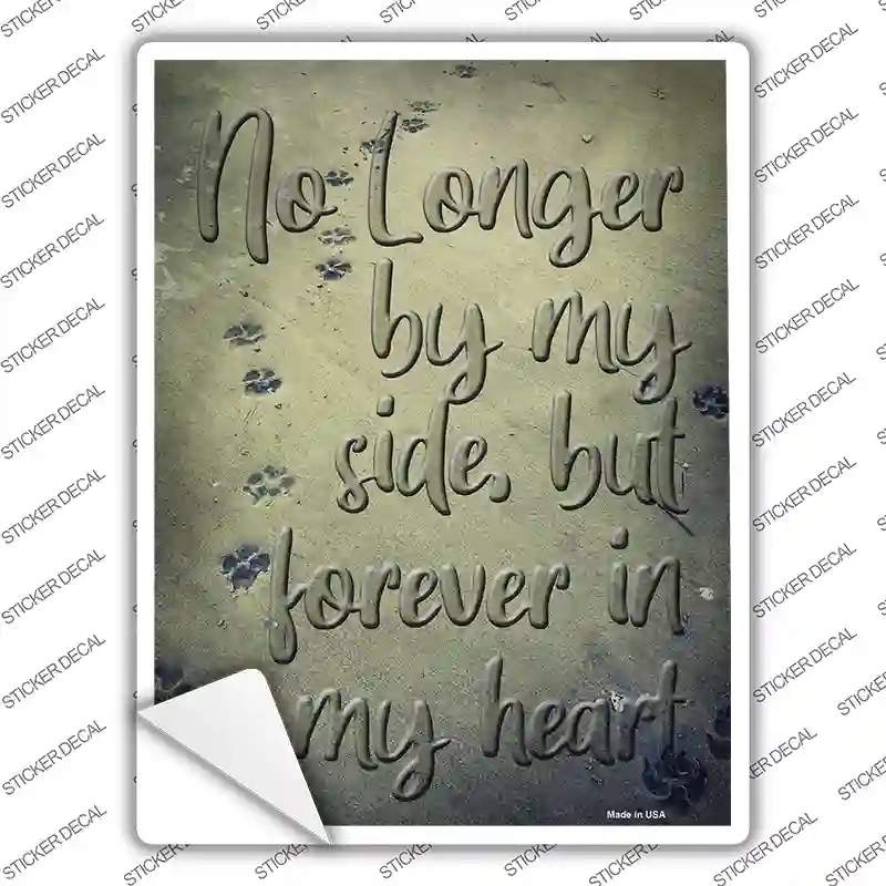 P-2953s-XL Forever in My Heart Novelty Rectangle Sticker Decal - Extra Large