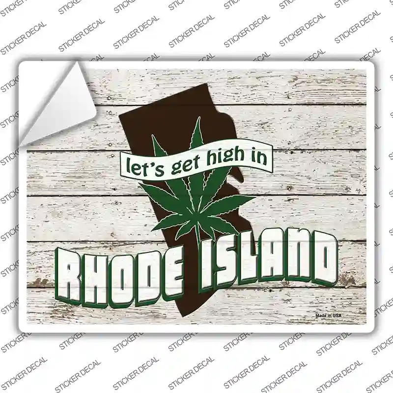 P-3236s-XL Get High in Rhode Island Novelty Rectangle Sticker Decal - Extra Large