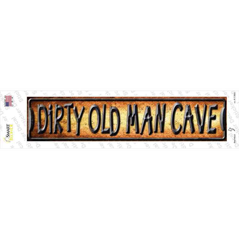 K-1366s-M Dirty Old Man Cave Novelty Narrow Sticker Decal - Medium