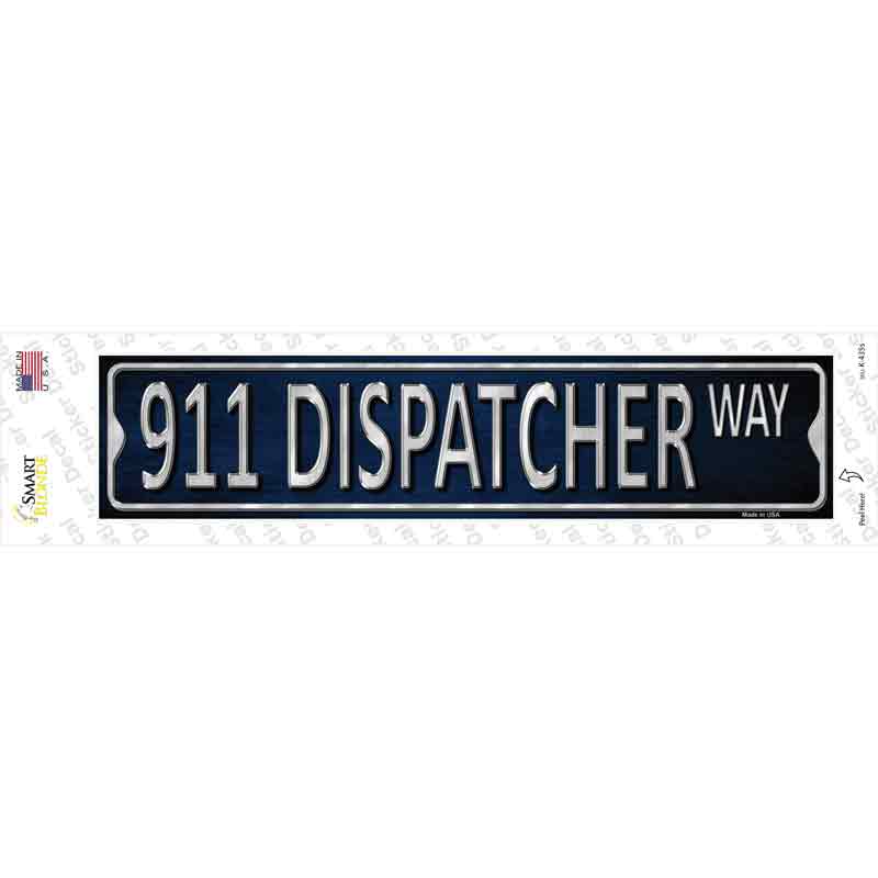 K-435s-M 911 Dispatcher Way Novelty Narrow Sticker Decal - Medium