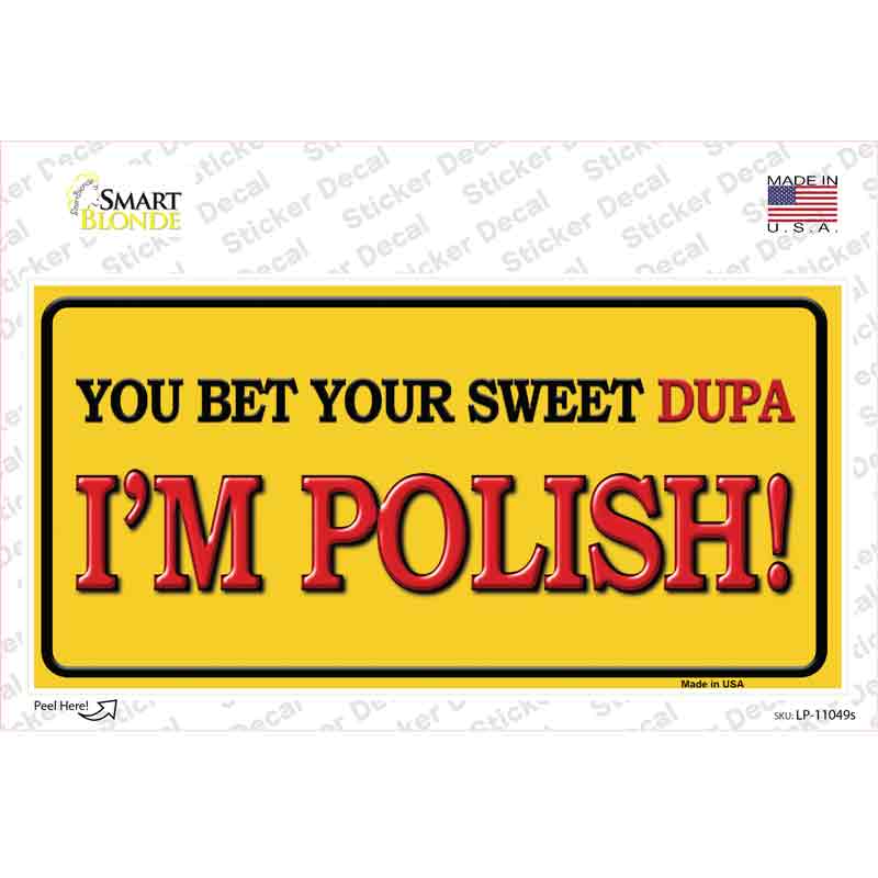 LP-11049s-M Im Polish Novelty Sticker Decal - Medium
