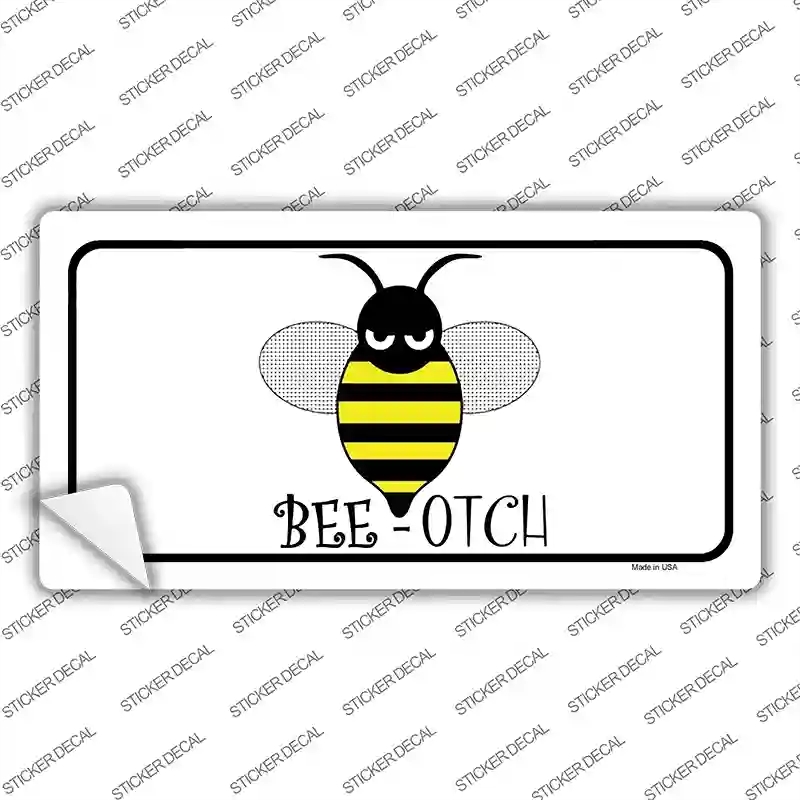 LP-1143s-L Bee-otch Novelty Sticker Decal - Large