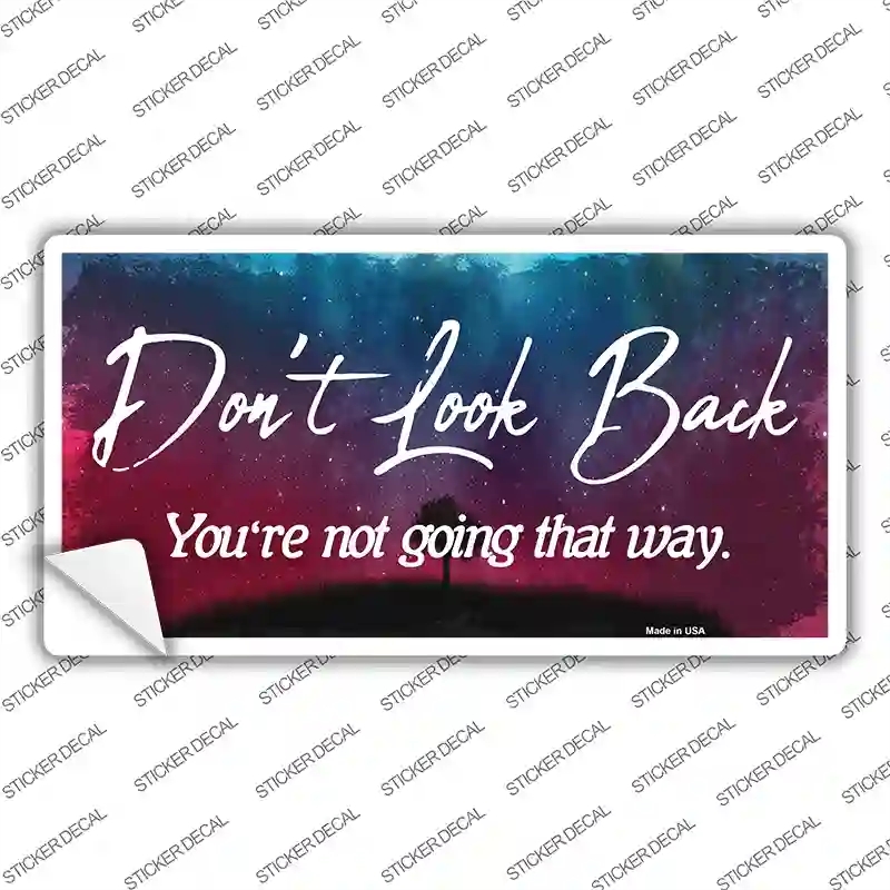 LP-12203s-L Do Not Look Back Novelty Sticker Decal - Large
